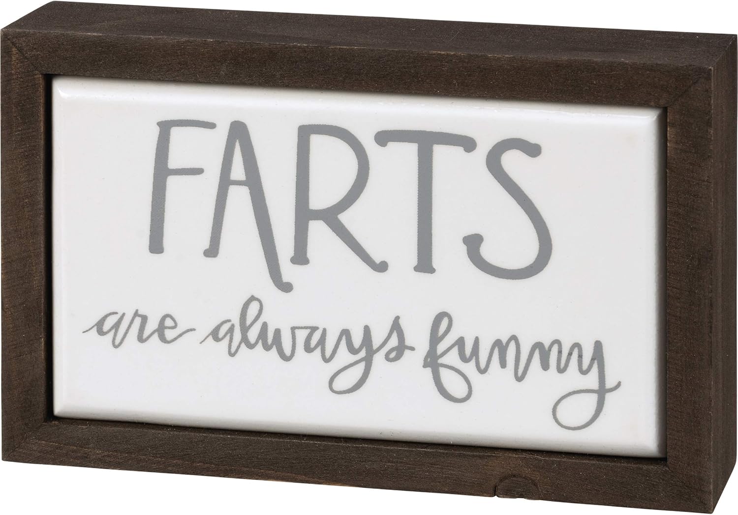 Primitives by Kathy Farts are Always Funny Box Sign Mini Black