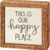 Primitives by Kathy This Is Our Happy Place Home Dcor Sign