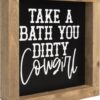 flangairy Western Bathroom Decor Southwestern Cowboy Wall Art Take A Bath You Dirty Cowgirl Wooden Restroom Signs Country Shelf Table Rustic Home Black Decoration