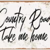ZYPENG Metal Tin Sign Vintage Style Country Roads Take Me Home Wall Decor 8 x 12 inches
