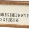 Primitives by Kathy Home Dcor Inset Box Sign - I Need In My Life