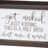 Primitives by Kathy Inset Tile Home Dcor Sign, 6" x 4", Get Naked,Brown and White